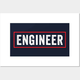 Engineer Posters and Art